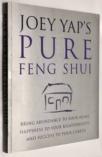 Joey Yap's Pure Feng Shui