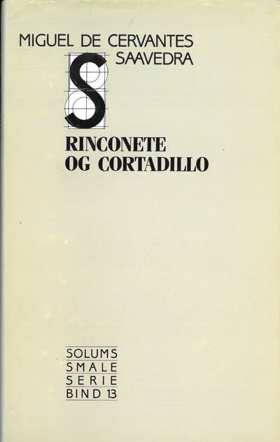 Rinconete og Cortadillo. Oversatt og med efterord…