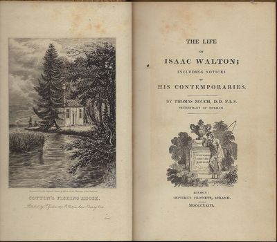 THE LIFE OF ISAAC WALTON; INCLUDING NOTICES OF HIS CONTEMPORARIES