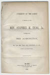 Judgment of the court in relation to the Rev. Stephen H. Tyng, Jr., together with the Admonition, by the Rt. Rev. H. Potter, D.D., bishop of New York.