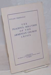 image of The peaceful solution of the Armenian Church crisis