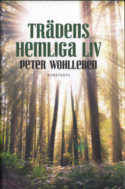 TRÄDENS HEMLIGA LIV.