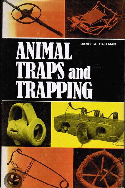 Animal Traps and Trapping.