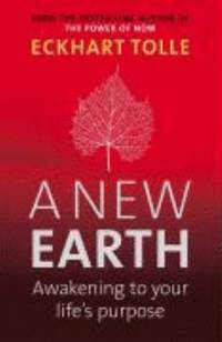 A New Earth by Eckhart Tolle - 2005