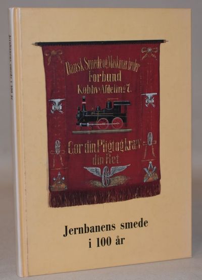 Jernbanens smede i 100 år.
