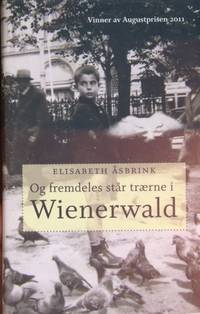 Og fremdeles står trærne i Wienerwald