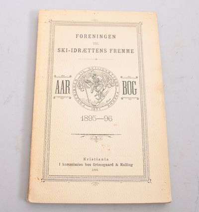 Foreningen til Ski-idrættens fremme. Aarbog Aaret…