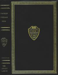 The Autobiography of Benjamin Franklin; The Journal of John Woolman;  Fruits of Solitude by William Penn by Franklin, Benjamin & John Woolman & William Penn & (editor) Charles W. Eliot - (1937)