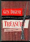 The Gun Digest Treasury: The Best from Ten Years of the Gun Digest