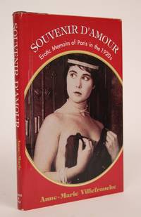 image of Souvenir D'Amour: Erotic Memoirs of Paris in The 1920s
