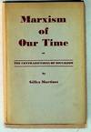 Marxism of Our Time, or The Contradictions of Socialism