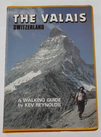 The Valais - Switzerland (Cicerone Guide)