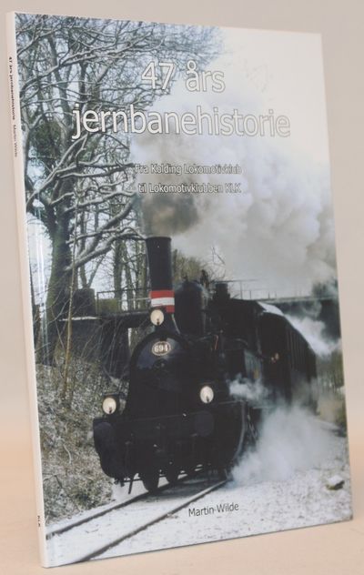 47 års jernbanehistorie.