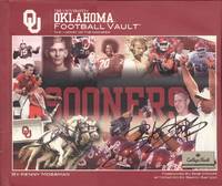 The University of Oklahoma Football Vault: The History of The Sooners by Kenny Mossman - 2008