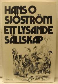 Ett lysande sällskap.