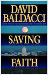 Saving Faith by Baldacci, David - 1999