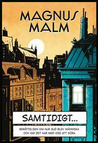 Samtidigt. Berättelsen om hur Gud blev människa…