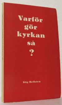 Varför gör kyrkan så?