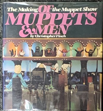 The Making of the Muppet Show: OF MUPPETS & MEN
