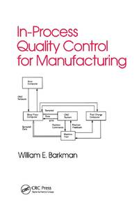 In-Process Quality Control for Manufacturing