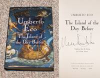 THE ISLAND OF THE DAY BEFORE by Umberto (Translated by William Weaver) Eco - Signed First Edition - 1995 - from Modern Rare (SKU: 20264)