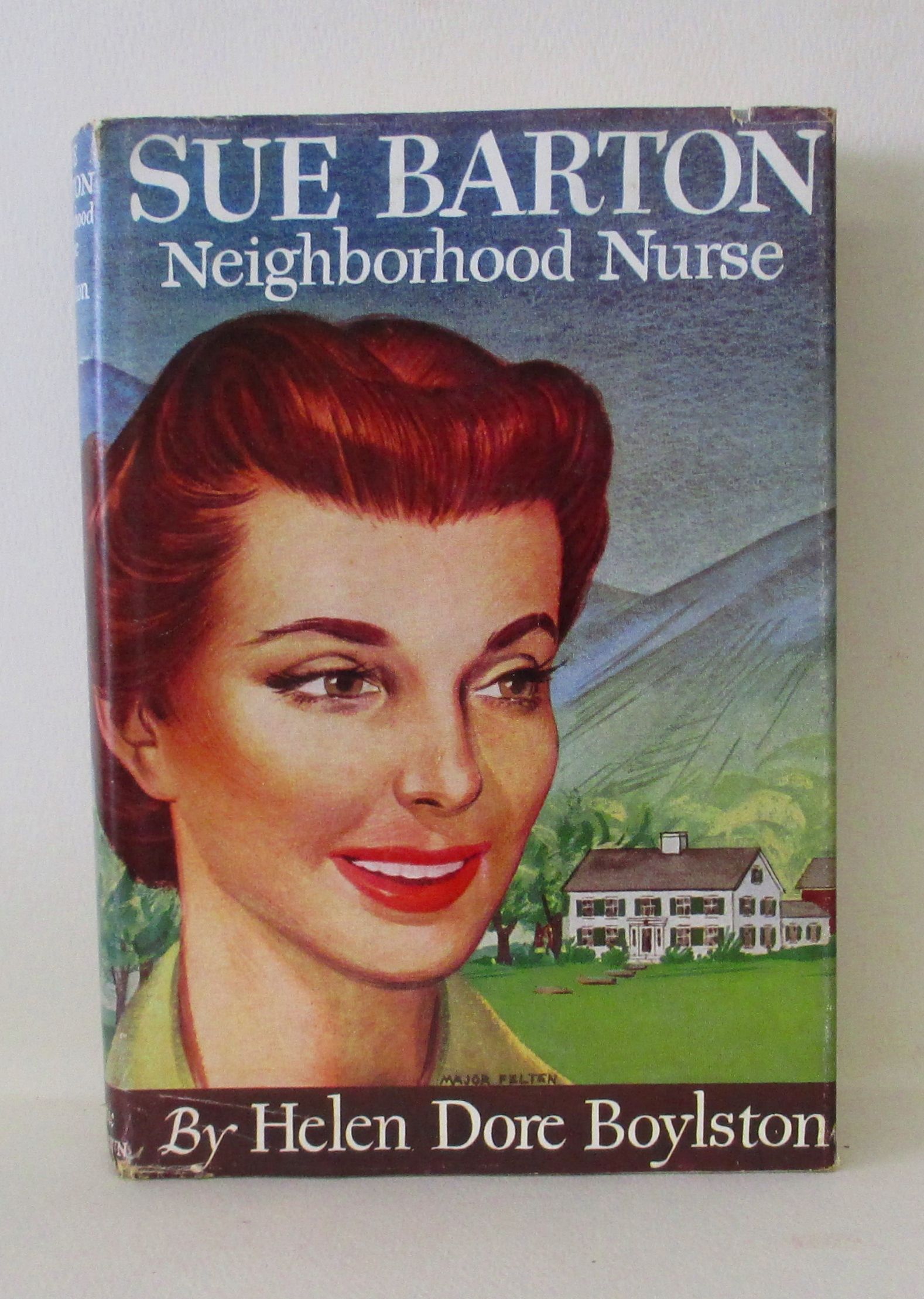 SUE BARTON NEIGHBORHOOD NURSE by Boylston, Helen Dore 1949