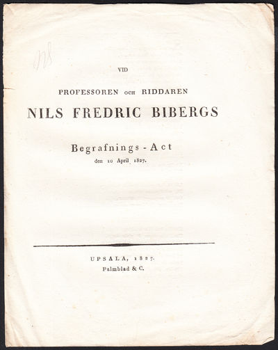 Vid professoren och riddaren Nils Fredric Bibergs…