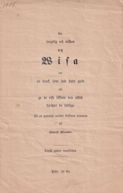 En sorgelig och nästan ny wisa om en bank, som…