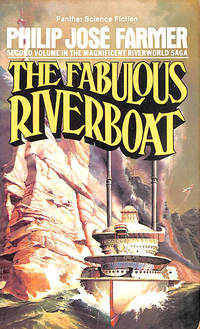 cover of The Fabulous Riverboat (The Riverworld series)