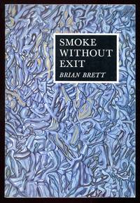 Smoke without exit