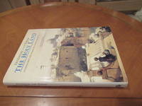The Holy Land: Yesterday And Today: Lithographs And Diaries By David Roberts, R. A.