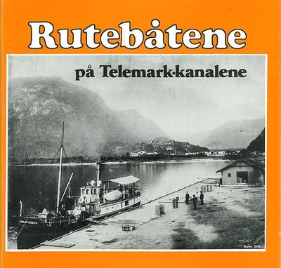 Rutebåtene på Telemark-kanalene.