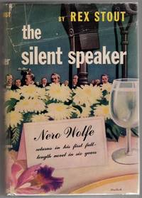 The Silent Speaker by Stout, Rex - 1946