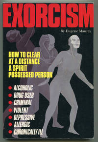 Exorcism: How to Clear at a Distance a Spirit Possessed Person