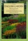 The English Garden Tradition by David Joyce - 1987