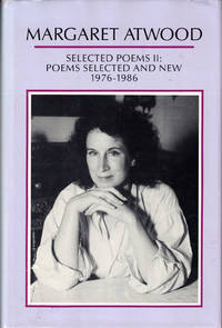 Selected Poems II: Poems Selected and New 1976-1986