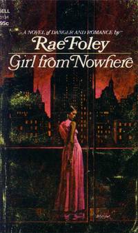 Girl from Nowhere by Foley, Rae - 1974