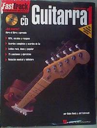 FastTrack Guitar Method - Spanish Edition - Level 1: FastTrack Guitarra 1 Eléctrica o acústica