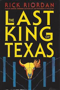 The Last King of Texas
