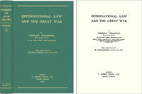 International Law and the Great War by Coleman; Sir John MacDonnell (intro.) Phillipson - Hardcover - 2005 - from The Lawbook Exchange Ltd (SKU: 41207)
