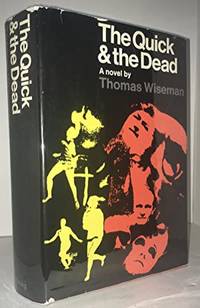 The Quick &amp; The Dead by Thomas Wiseman - 1968