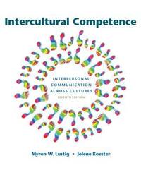 Intercultural Competence by Lustig, Myron W.; Koester, Jolene - 2012