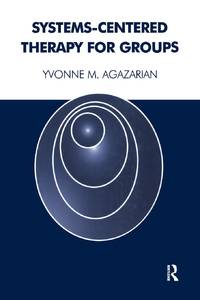 Systems-Centered Therapy for Groups