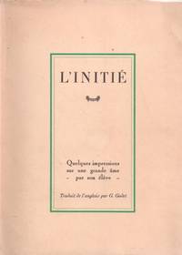 Quelques impressions sur une grande âme par son élève by L'Initié - from Le Grand Chene (SKU: 30529)