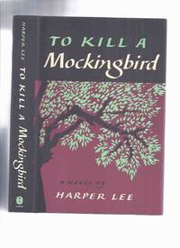 cover of To Kill a Mockingbird ---by Harper Lee