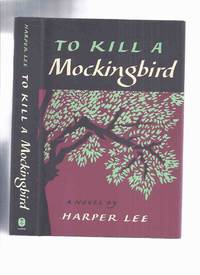 To Kill a Mockingbird ---by Harper Lee by Lee, Harper - 1988