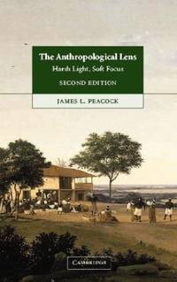 The Anthropological Lens: Harsh Light, Soft Focus