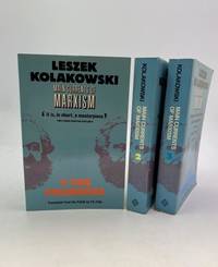 Main Currents of Marxism. 1. The Founders. 2. The Golden Age. 3. The Breakdown.