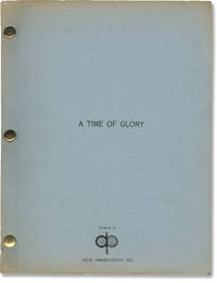 image of A Time of Glory (Original treatment script for an unproduced film)