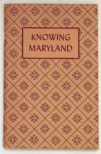 Knowing Maryland